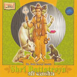 Vaidya Shri Balaji Tambe: Shri Dattatreya