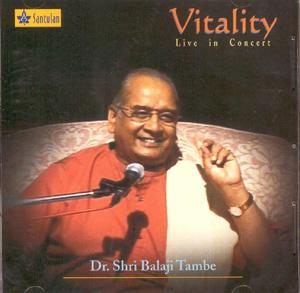 Vaidya Shri Balaji Tambe: Vitality